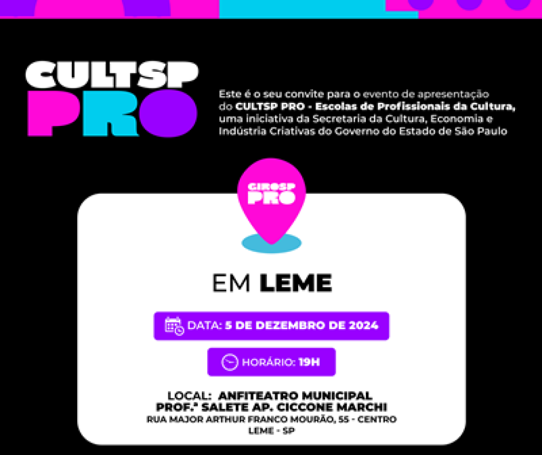 LEME RECEBE GIRO PRO, AÇÃO DO PROGRAMA CULTSP PRO DO GOVERNO DE SÃO PAULO