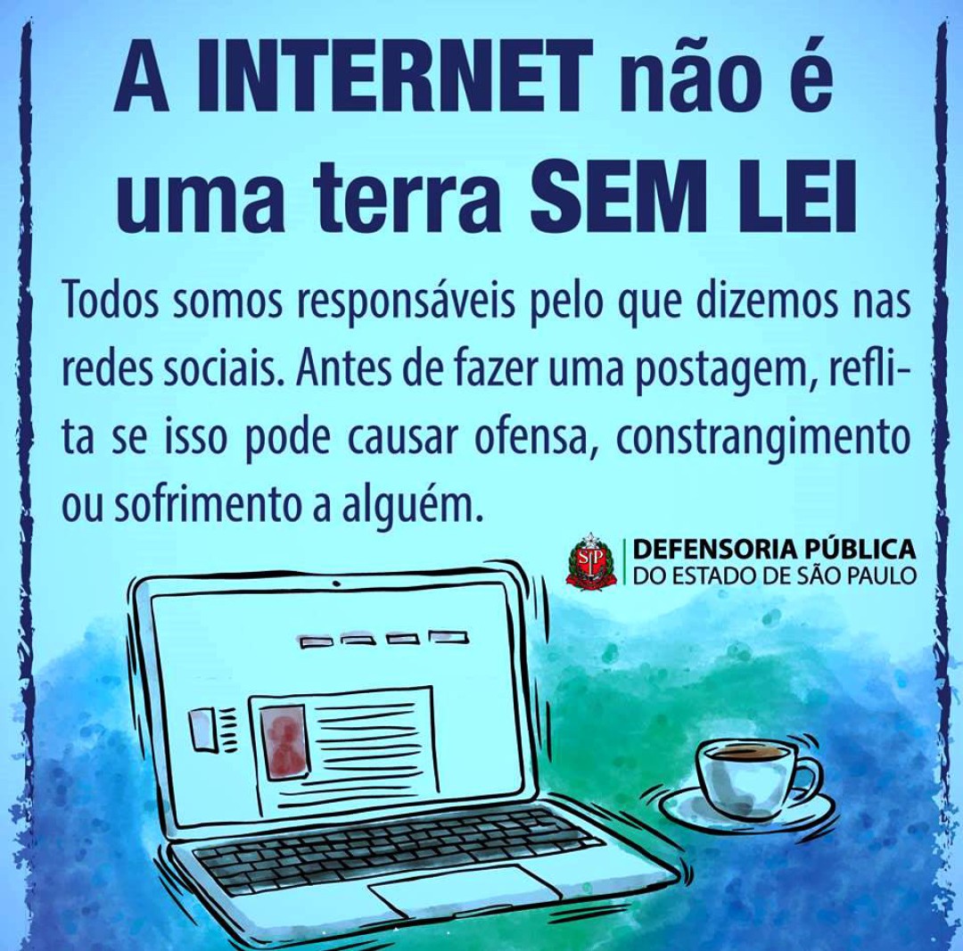 CUIDADO: REDES SOCIAIS NÃO É “TERRA SEM LEI”