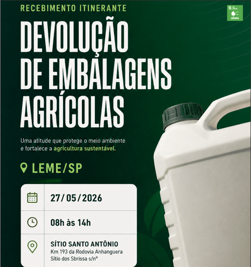 LEME RECEBE AÇÃO ITINERANTE PARA DEVOLUÇÃO DE EMBALAGENS AGRÍCOLAS NO DIA 27 DE MAIO