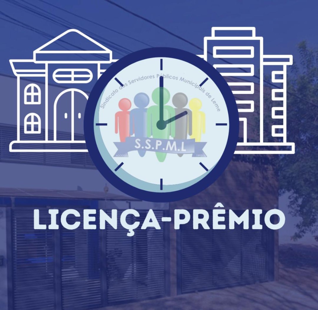 NOTA OFICIAL – LICENÇA-PRÊMIO DOS SERVIDORES MUNICIPAIS DE LEME