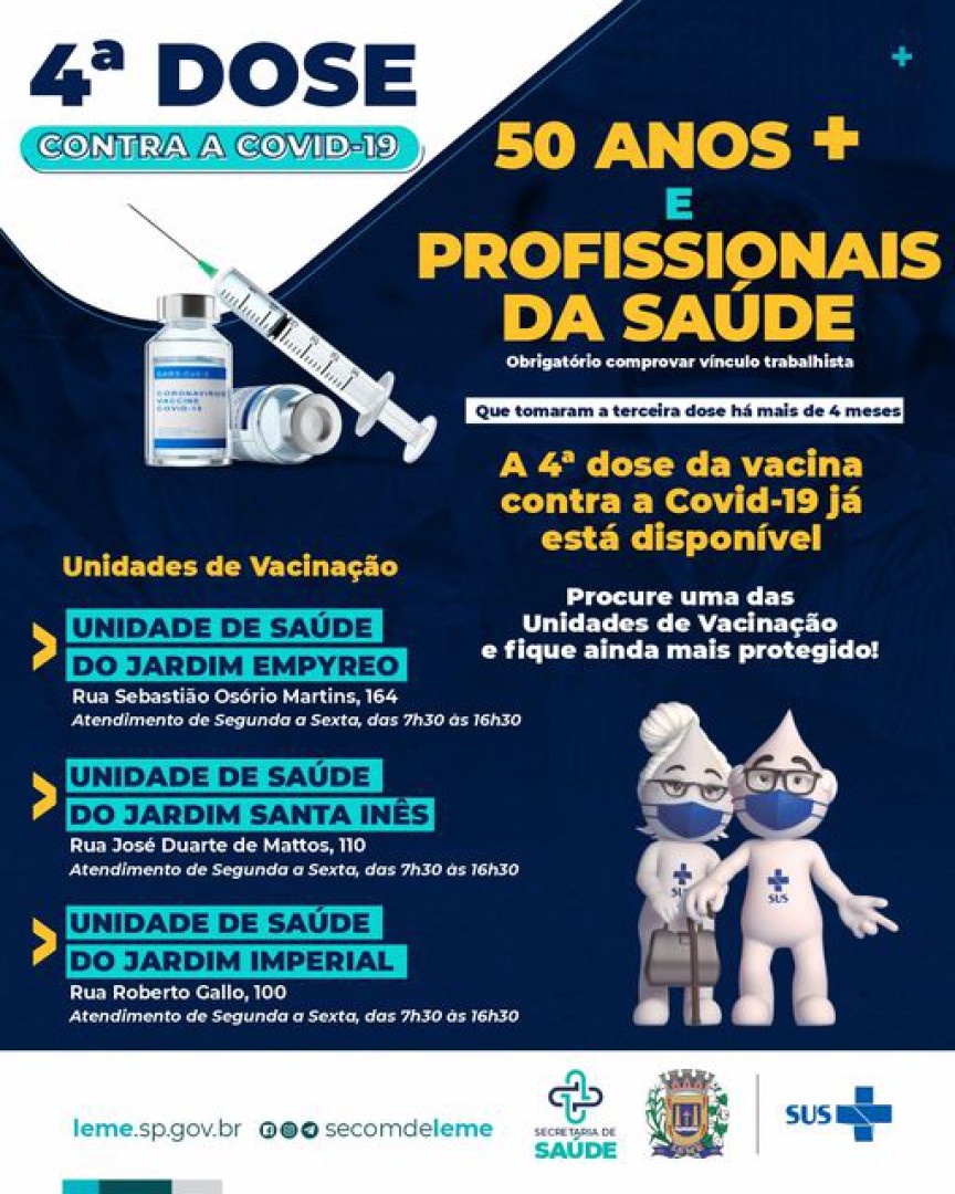 4ª DOSE DA VACINA PARA MAIORES DE 50 ANOS DE IDADE E PARA PROFISSIONAIS DA SAÚDE.  A partir de segunda-feira - 6 de junho