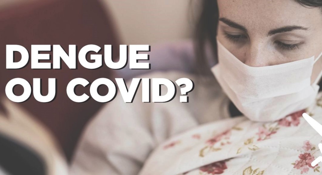 É DENGUE OU COVID?