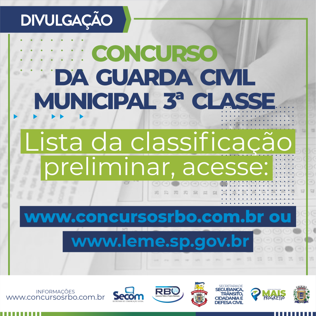 Prefeitura divulga lista de classificação preliminar do concurso público da Guarda Civil de Leme