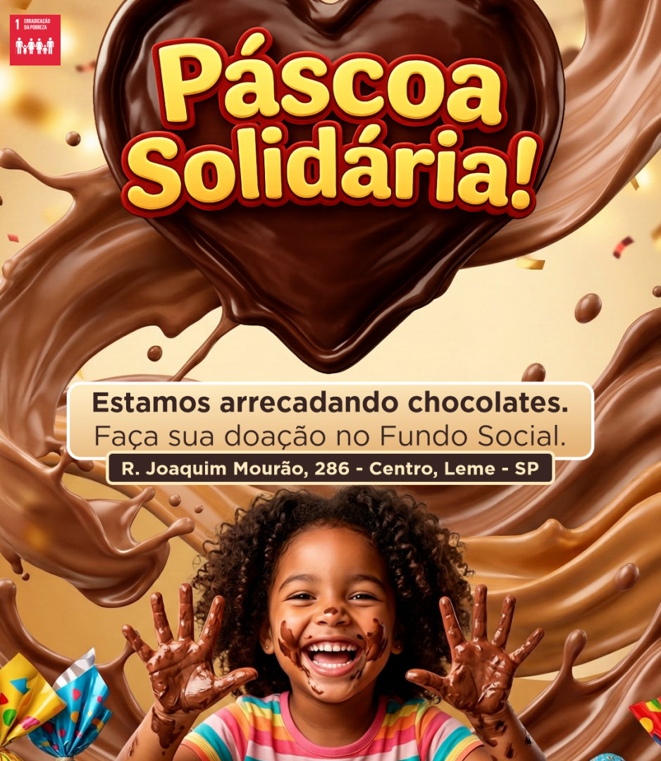 AINDA HÁ TEMPO PARA DOAÇÕES DA PÁSCOA SOLIDÁRIA 2026