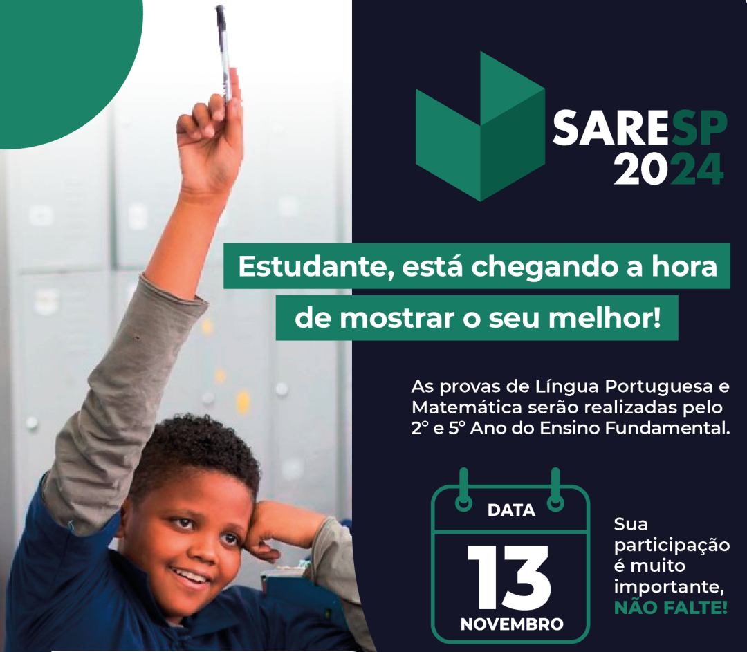 ALUNOS DO 2º E 5º ANO DA REDE MUNICIPAL REALIZARÃO O SARESP 2024