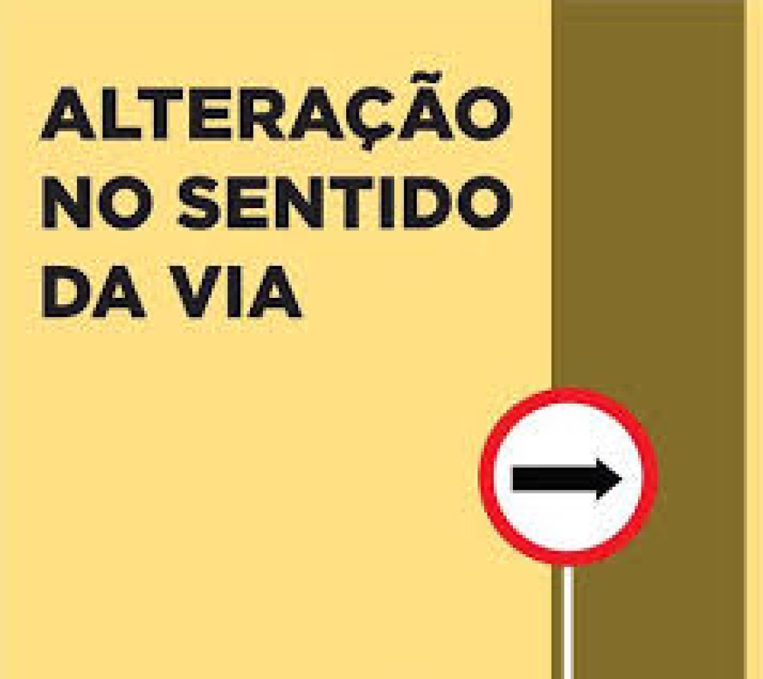 Alterações no sentido de direção de ruas na cidade em 17 de abril