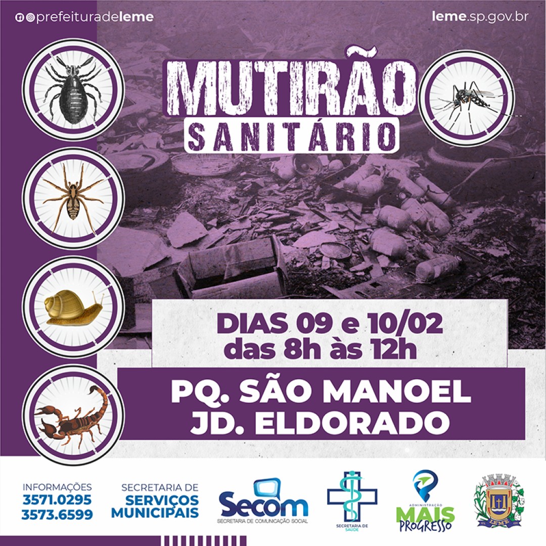 “MUTIRÃO SANITÁRIO” dias 09 e 10 de fevereiro acontece no Parque São Manoel e Jardim Eldorado