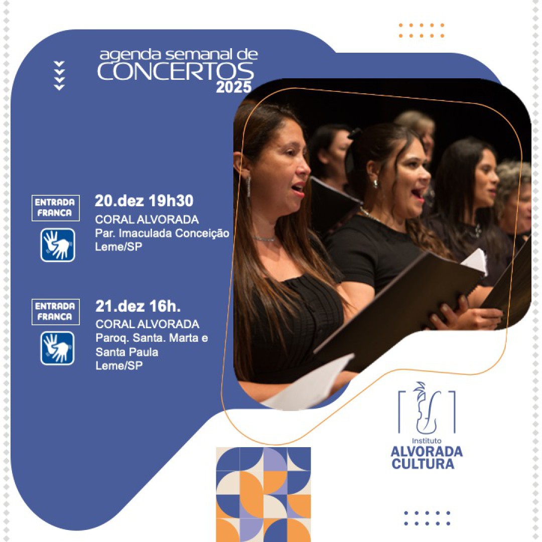 CORAL ALVORADA REALIZA DOIS ÚLTIMOS CONCERTOS DE 2025 COM PARTICIPAÇÃO ESPECIAL DA SOPRANO CLAUDIA HABERMANN