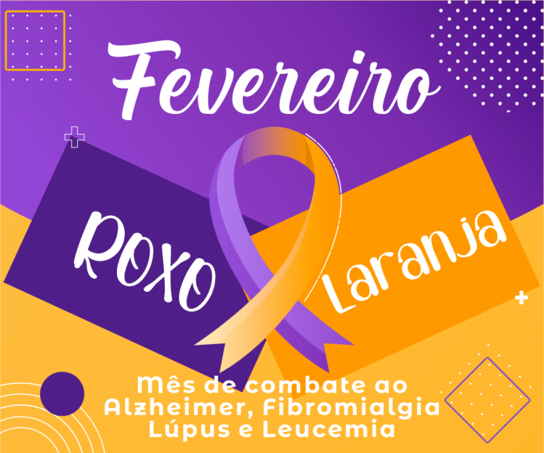 FEVEREIRO ROXO & LARANJA