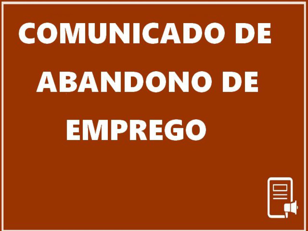 COMUNICADO DE ABANDONO DE EMPREGO