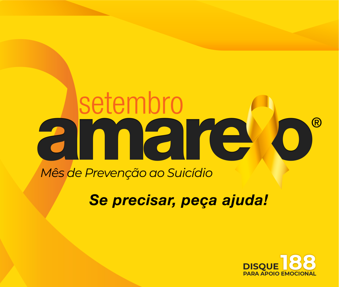 Setembro Amarelo - Você não está sozinho. Se precisar, peça ajuda!